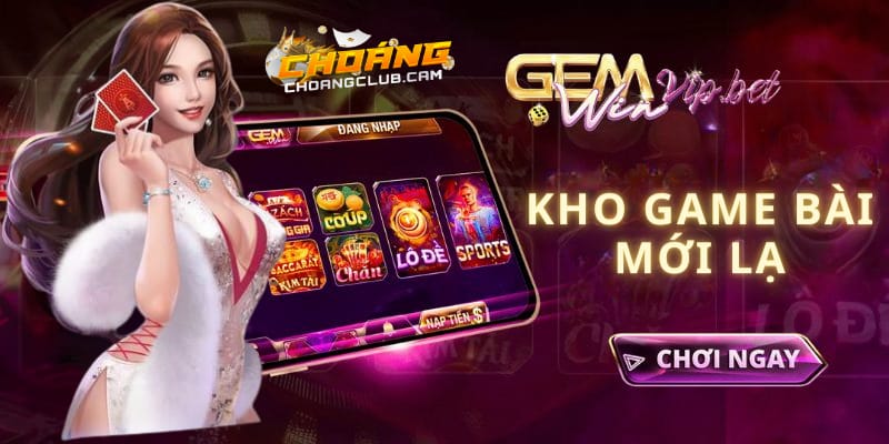 trai-nghiem-cac-tro-choi-game-bai-gemwin-hap-dan-nhat